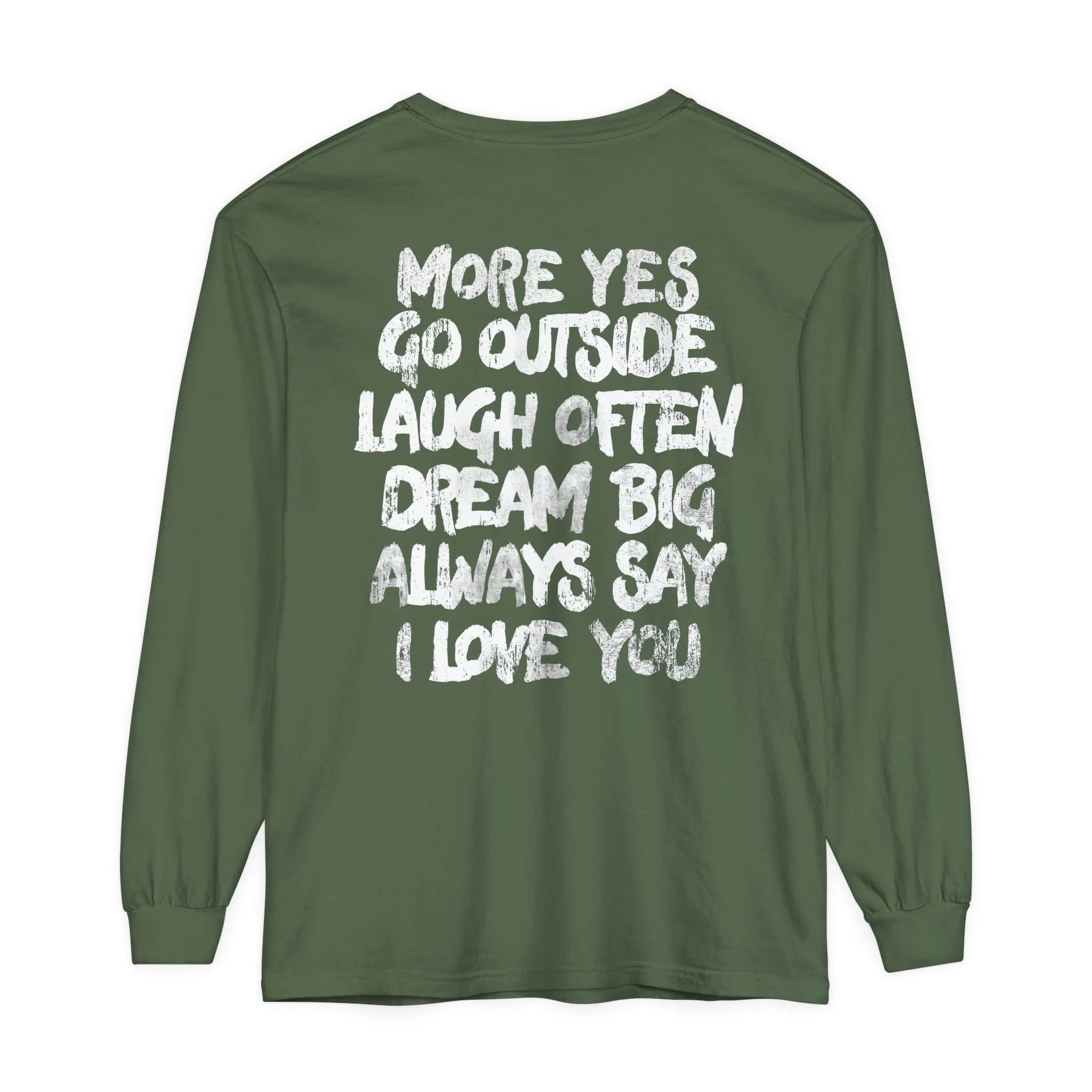 MORE YES Long Sleeve T-Shirt